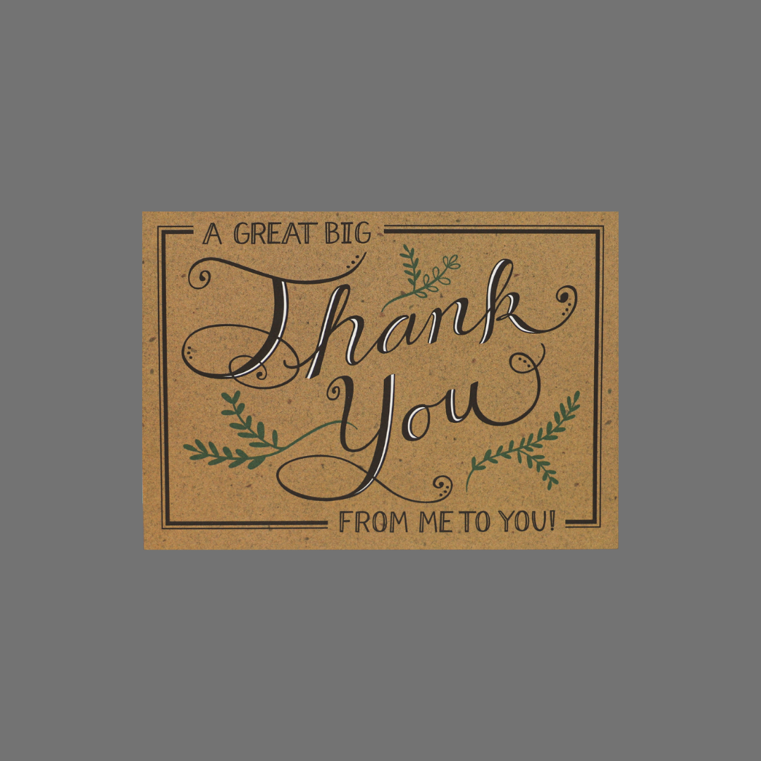 Pack of 8 - "A Great Big Thank You From Me to You!" (10051)